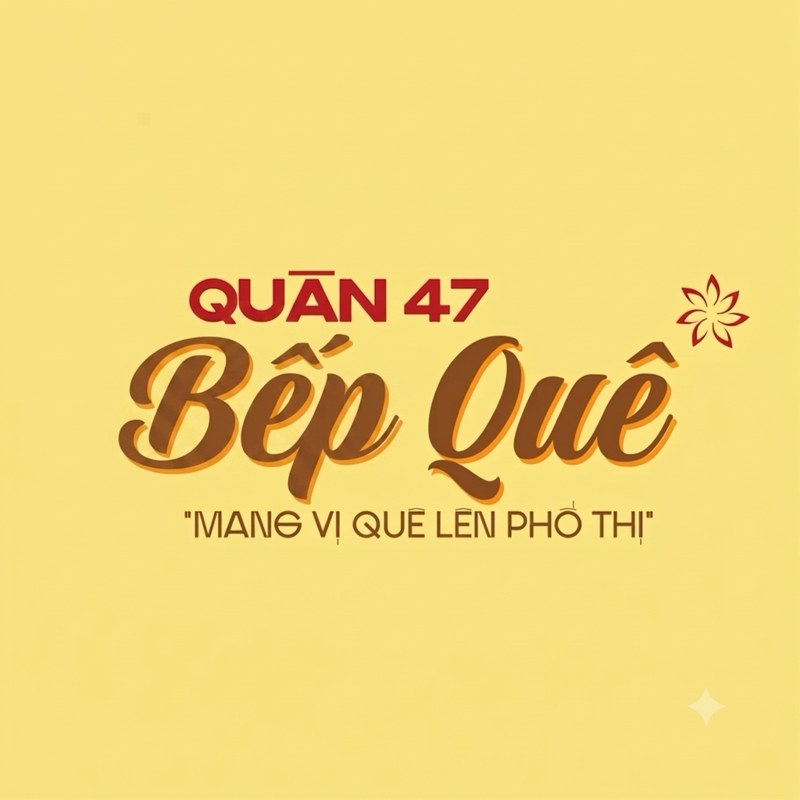 Quán 47 Bếp Quê